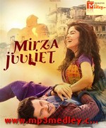Mirza Juuliet 2017 song download